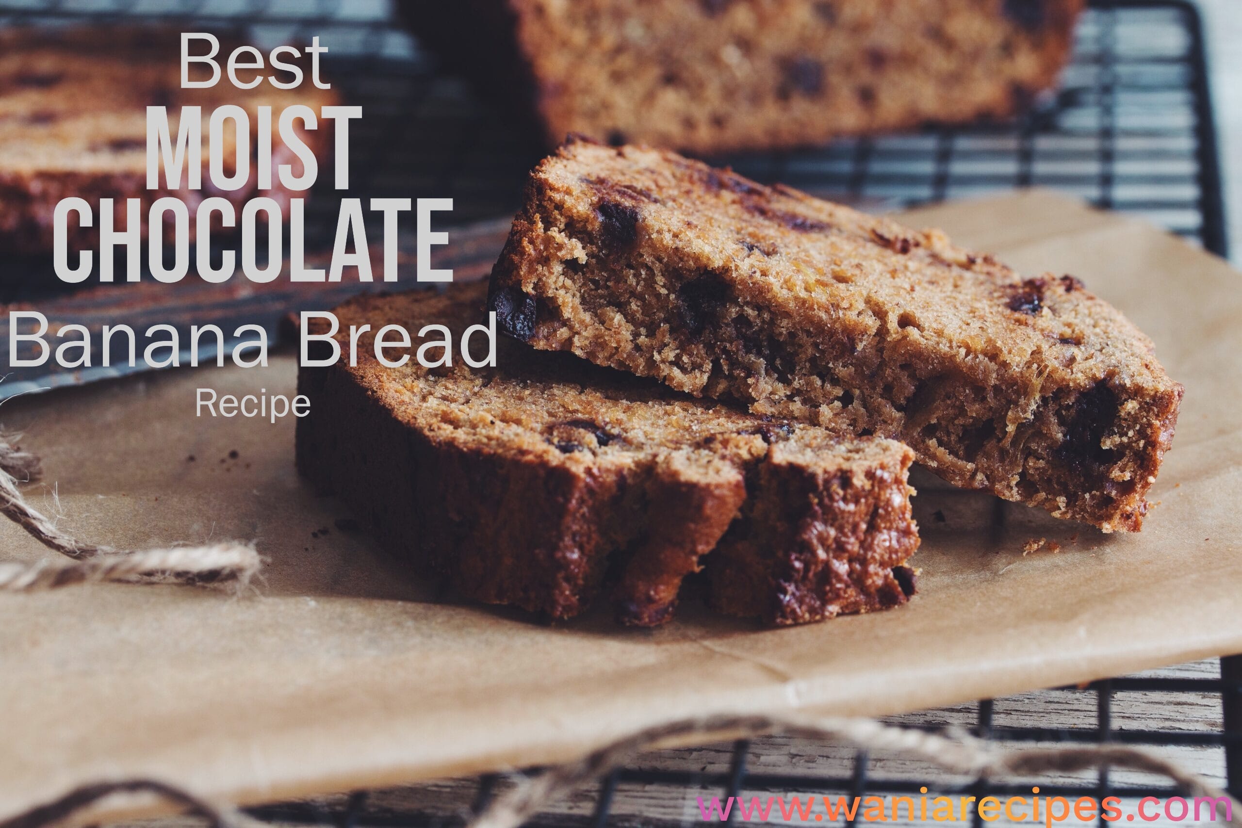 Best Moist Chocolate Banana Bread Recipe