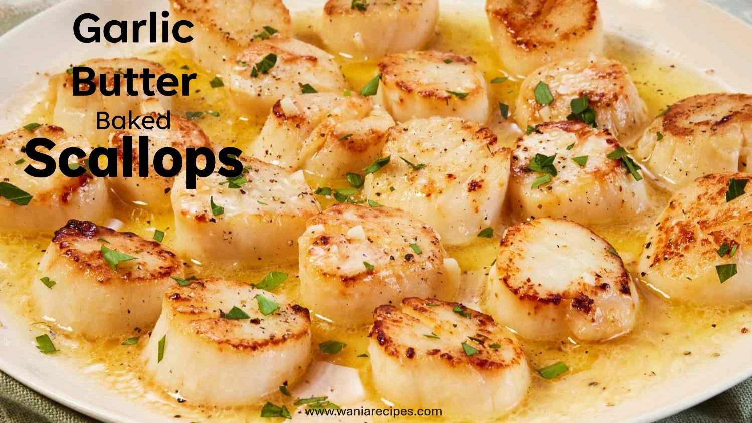 Garlic Butter Baked Scallops