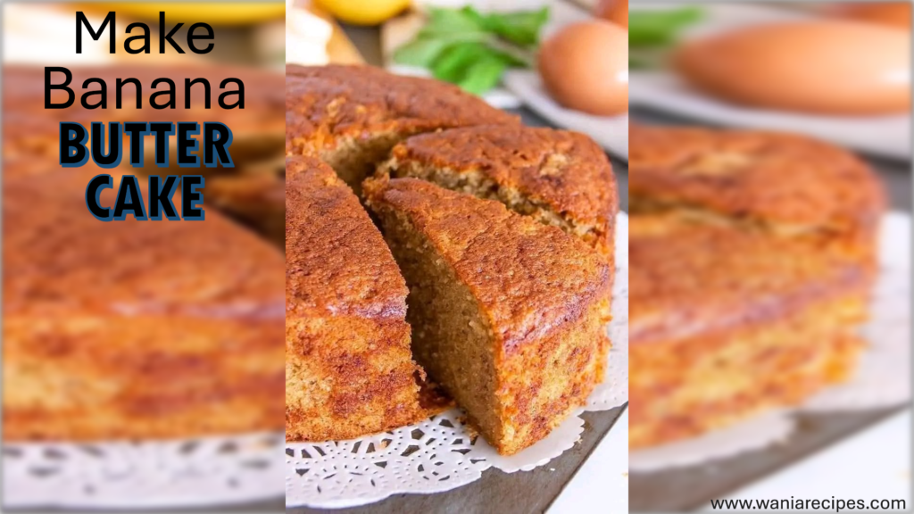Banana Butter Cake