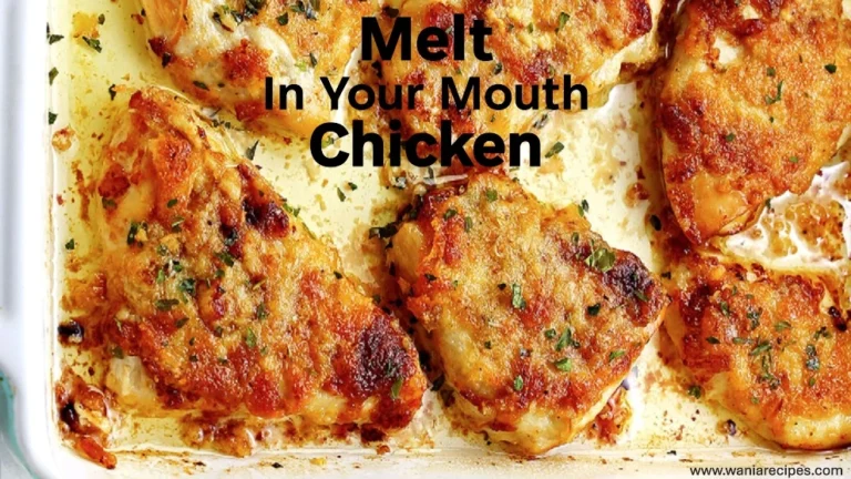 Melt In Your Mouth Chicken