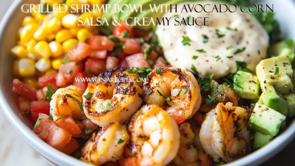 Best Grilled Shrimp Bowl Recipe