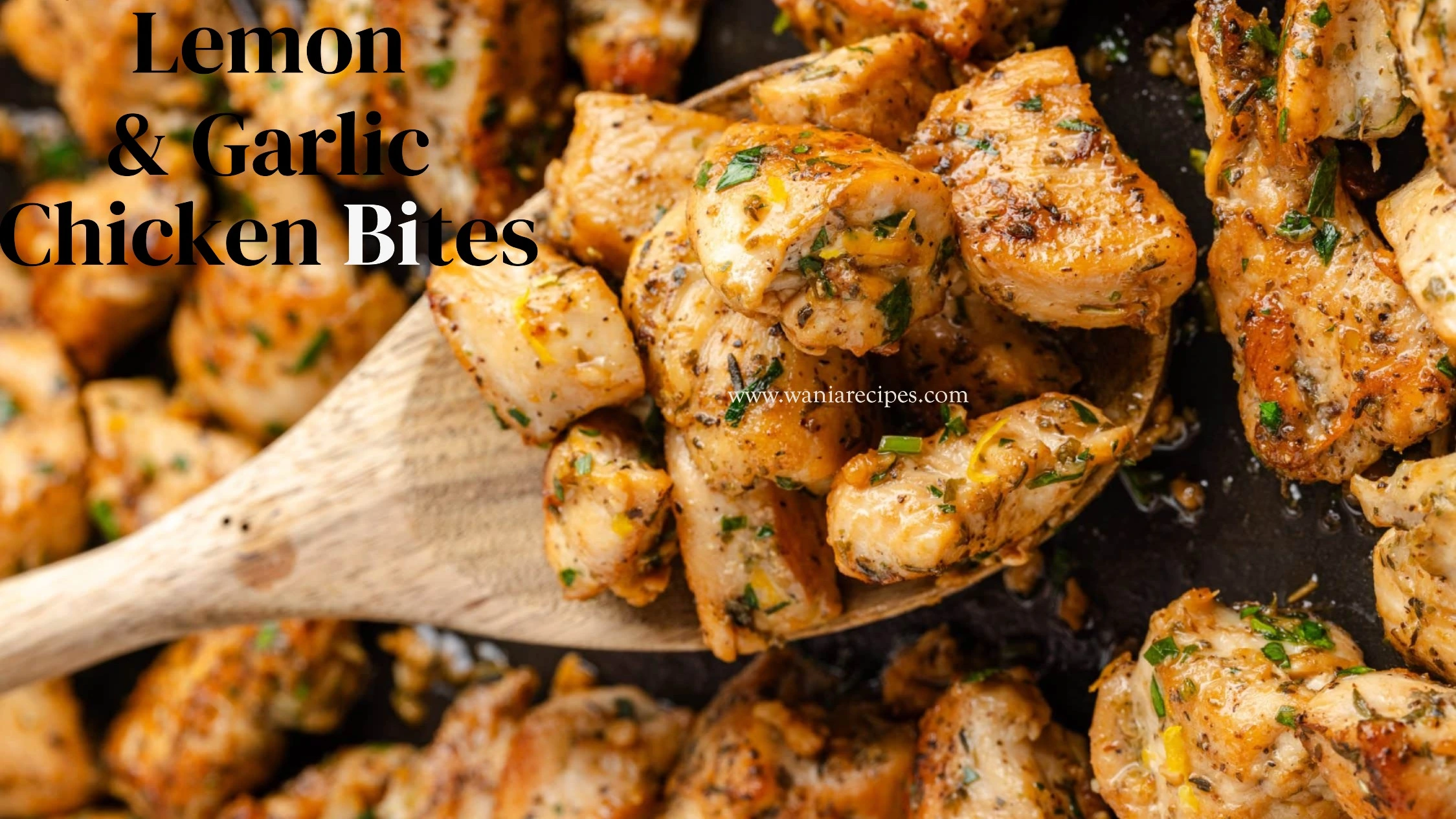 Lemon & Garlic Chicken Bites