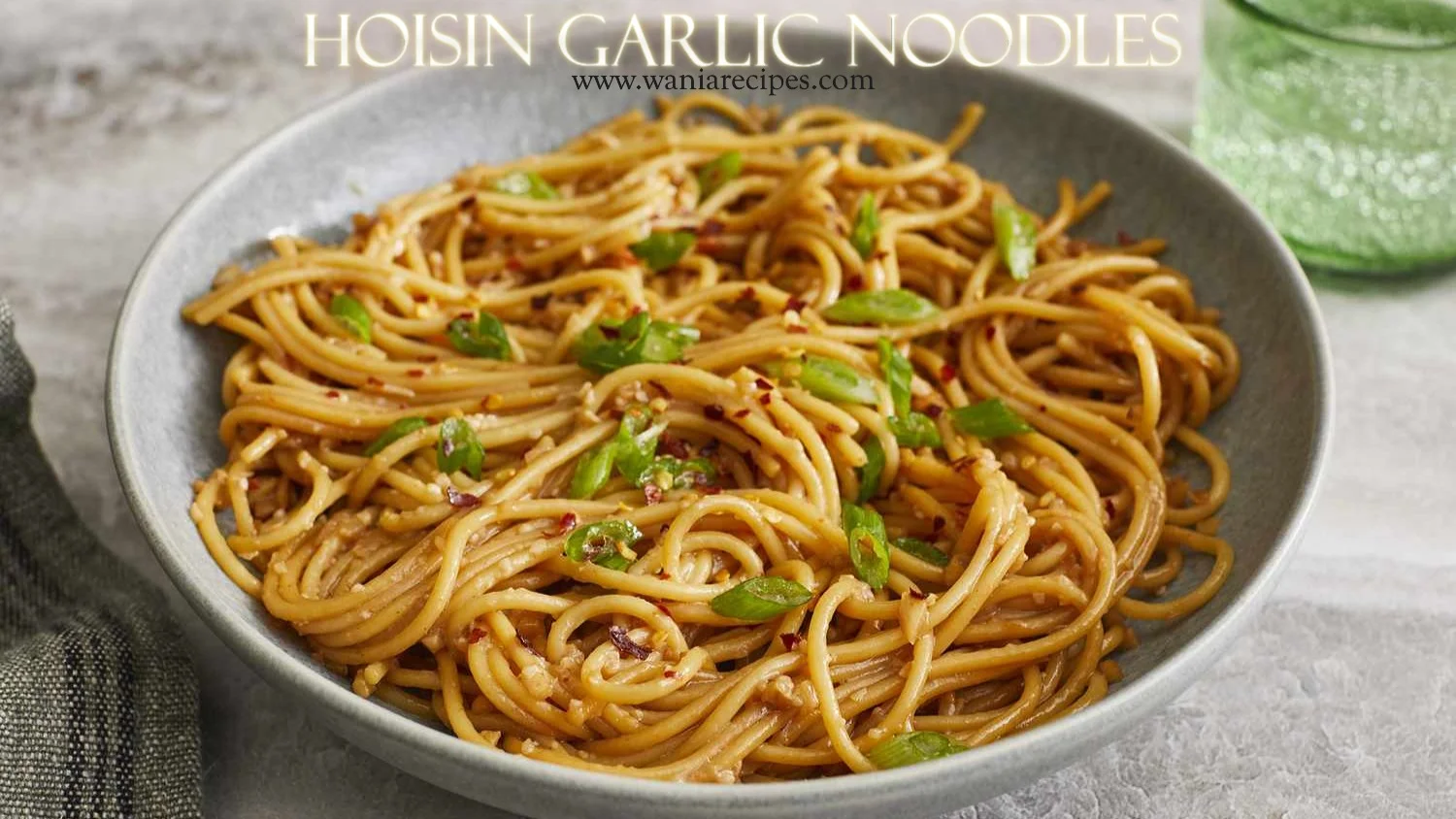 Hoisin Garlic Noodles