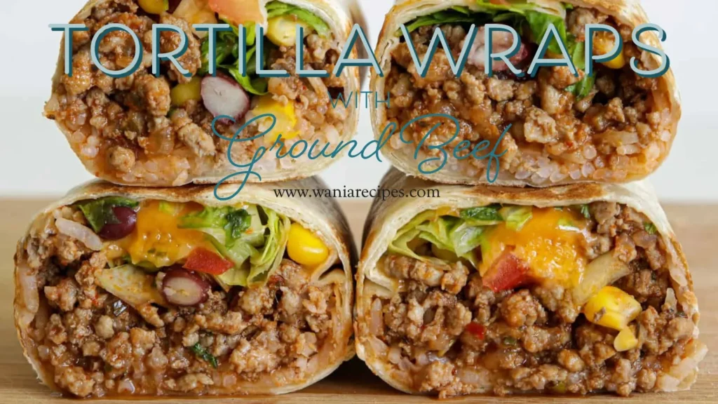 Tortilla Wraps with Ground Beef